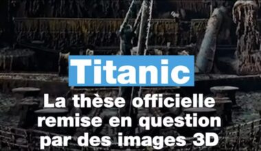 Titanic : la thèse officielle remise en question par des images 3D • FRANCE 24
