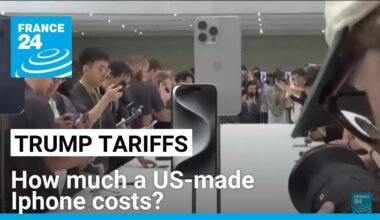 Trump's tariffs: How much would a United States-made iPhone cost? • FRANCE 24 English