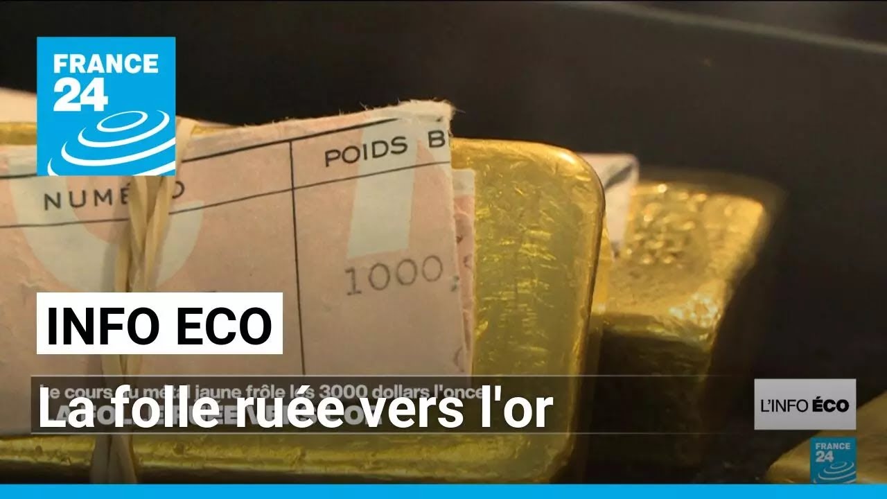 La folle ruée vers l'or propulse le métal jaune à des sommets jamais atteints • FRANCE 24