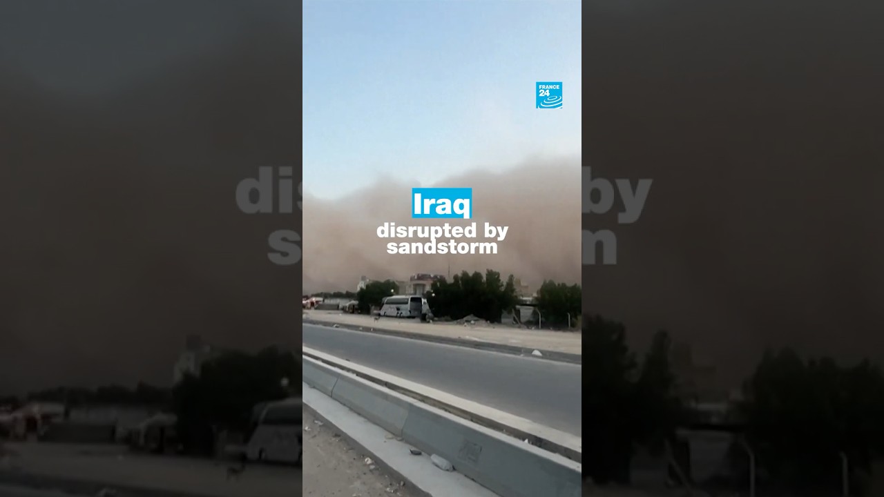 Iraq disrupted by sandstorm • FRANCE 24 English
