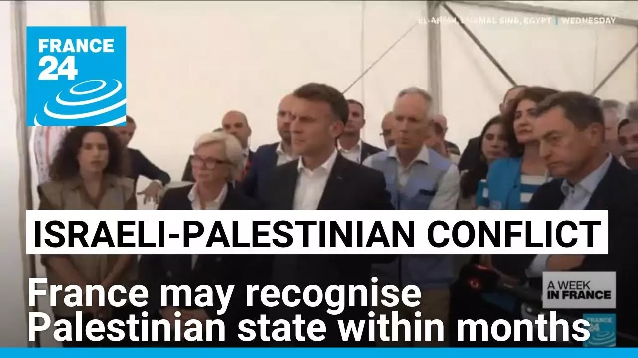 France may recognise Palestinian state within months • FRANCE 24 English