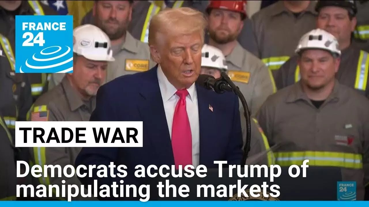 Democrats accuse Trump of manipulating the markets • FRANCE 24 English
