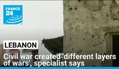 Lebanon's civil war created 'different layers of wars', specialist says • FRANCE 24 English