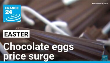 Easter: Chocolate eggs price surge amid lack of coca supplies • FRANCE 24 English