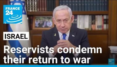 Israeli reservists condemn Netanyahu’s leadership for return to Gaza war • FRANCE 24 English