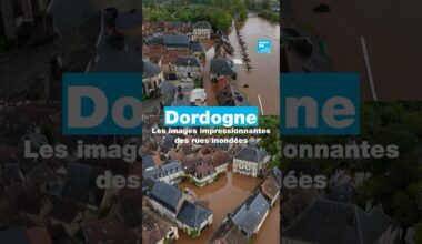 Crues en Dordogne : les images impressionnantes des rues inondées • FRANCE 24