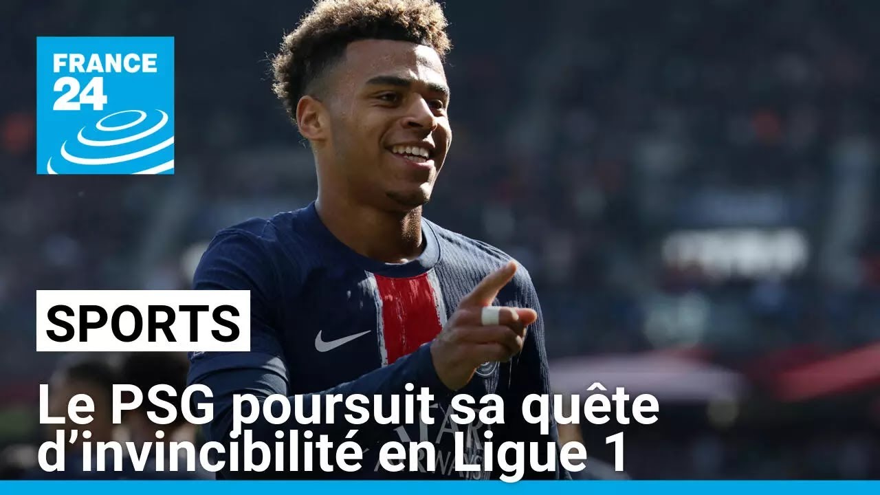 Le PSG poursuit sa quête d’invincibilité en Ligue 1 • FRANCE 24