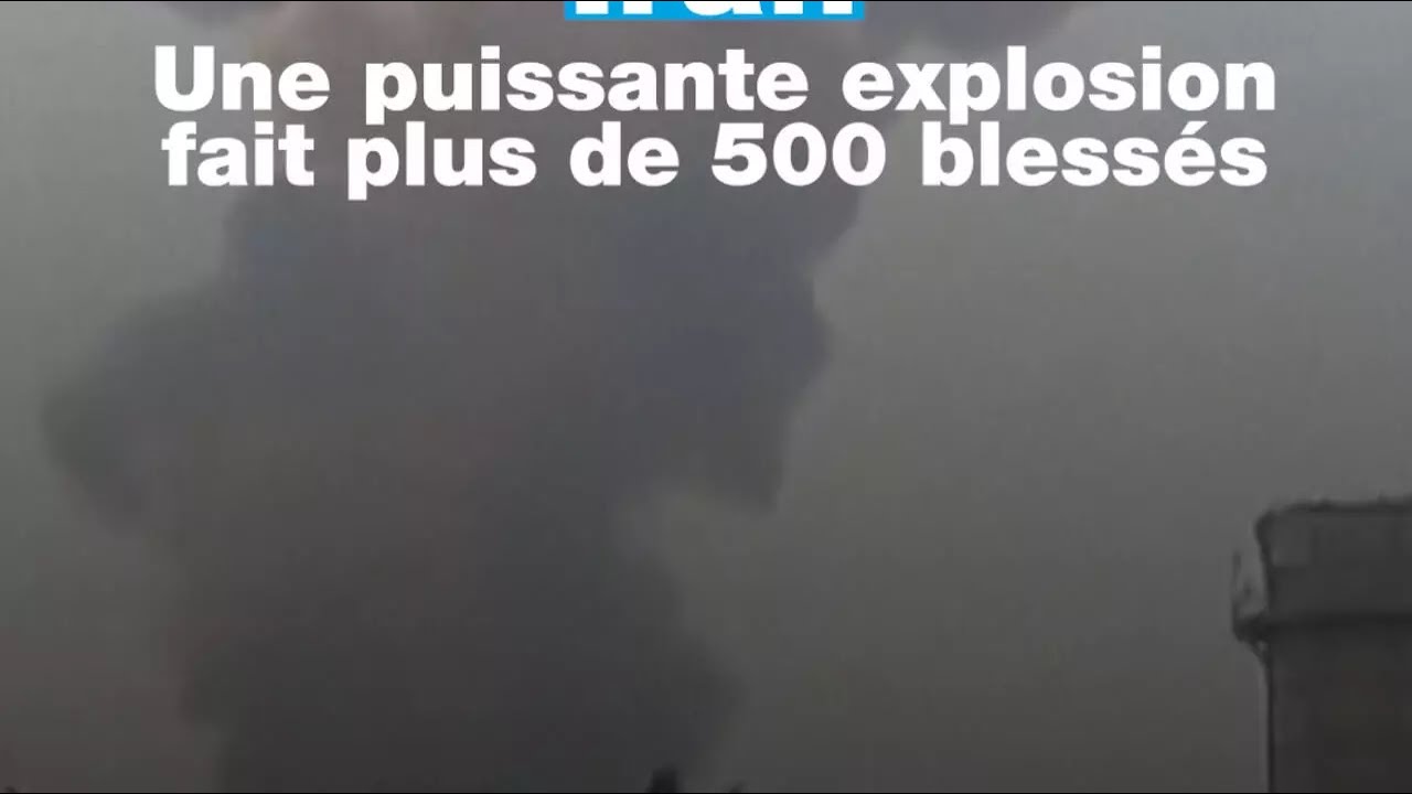 🇮🇷 Iran : une puissante explosion fait plus de 500 blessés • FRANCE 24
