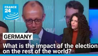 What is the impact of the German election on the rest of the world? • FRANCE 24 English