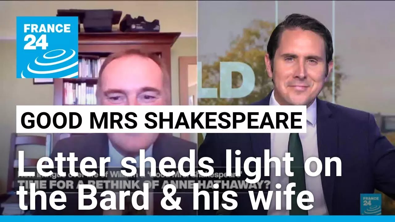 Good Mrs Shakespeare: Scholar deciphers letter to Anne Hathaway • FRANCE 24 English