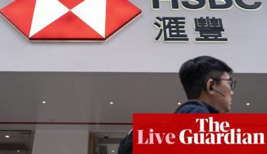 HSBC sounds alarm on trade war; Trump to soften blow of automotive tariffs – business live | Business