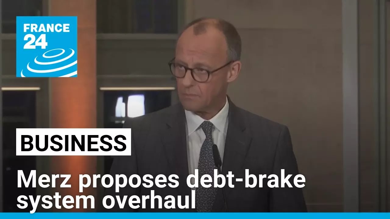 Germany's Merz proposes overhaul of debt-brake system to boost defence spending • FRANCE 24