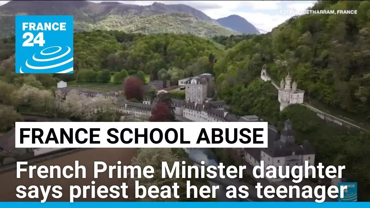 French PM's daughter says priest beat her as a teenager • FRANCE 24 English