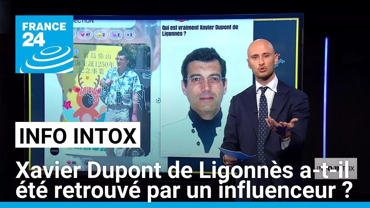Xavier Dupont de Ligonnès a-t-il été retrouvé par un influenceur ? • FRANCE 24