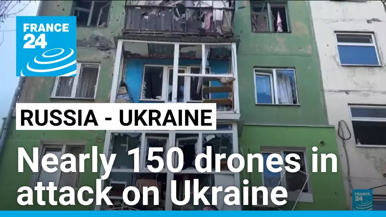 Russia launches nearly 150 drones in massive attack on Ukraine overnight • FRANCE 24 English