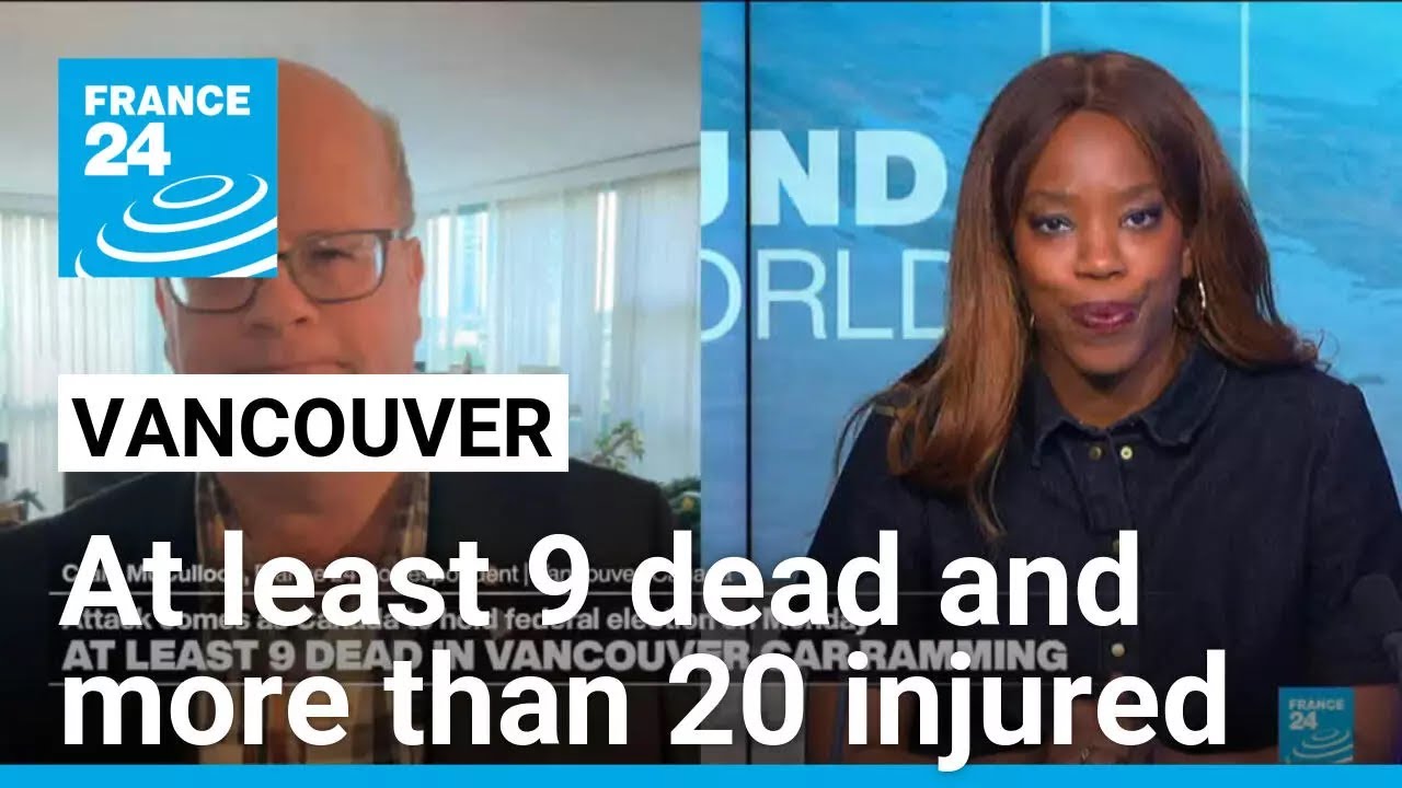A 30-year-old man drove into a crowd and killed at least 9 in Vancouver • FRANCE 24 English