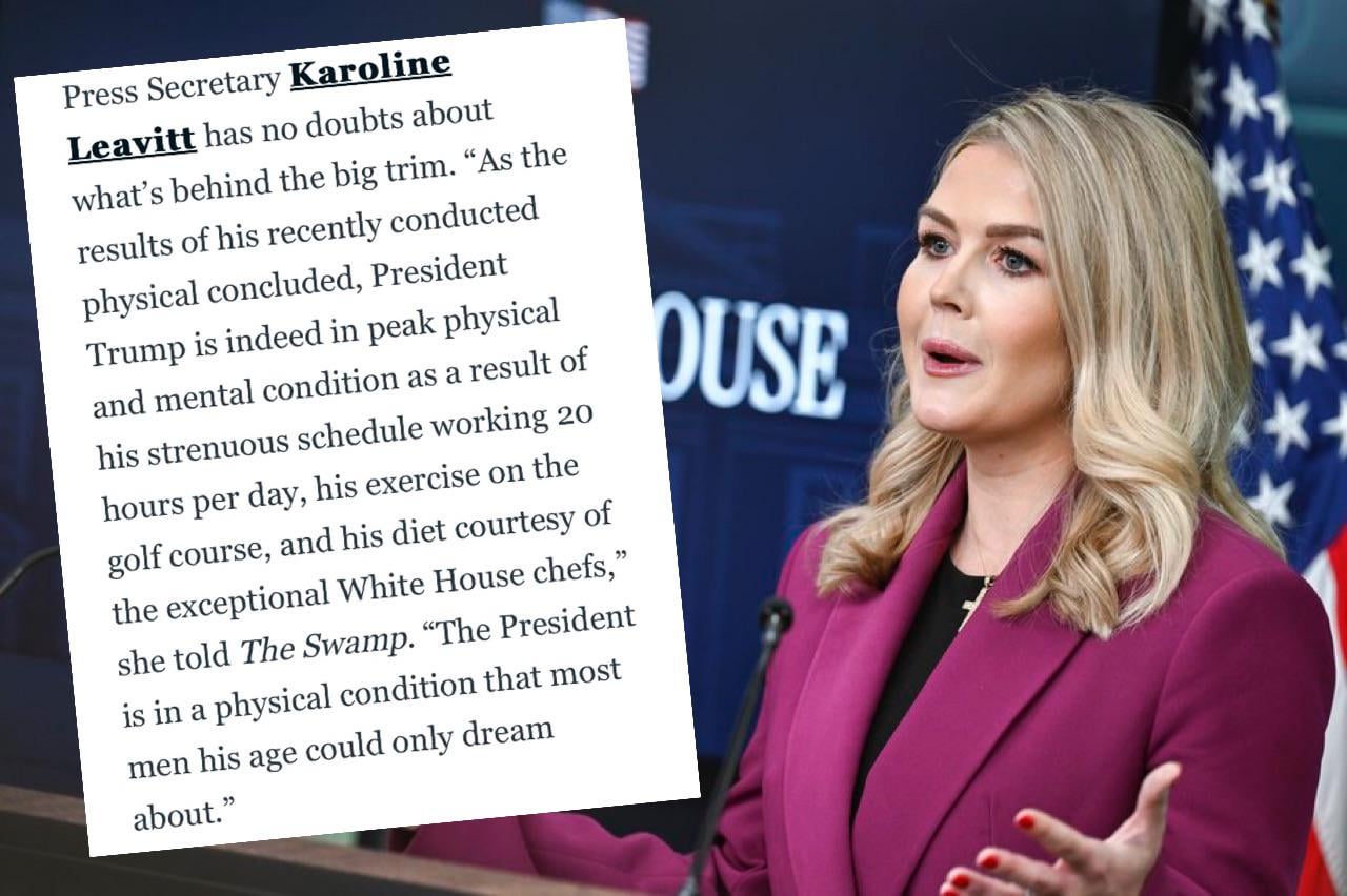 Leavitt’s response to Trump’s weight loss. How anyone can say this with a straight face! 😆