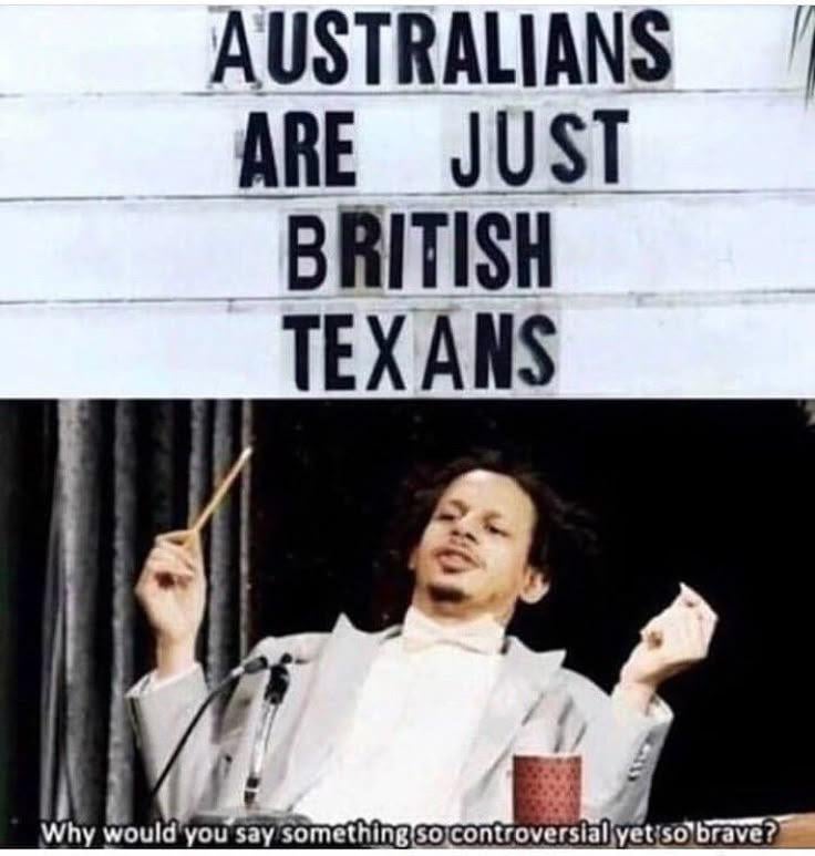 Is Australia Just... British Texas?