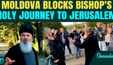 Moldovan Police BLOCK Orthodox Bishop’s Holy Journey to Jerusalem | Religious Freedom CRUSHED? | National and World News