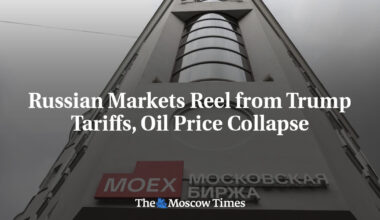 Russian Markets Reel from Trump Tariffs, Oil Price Collapse