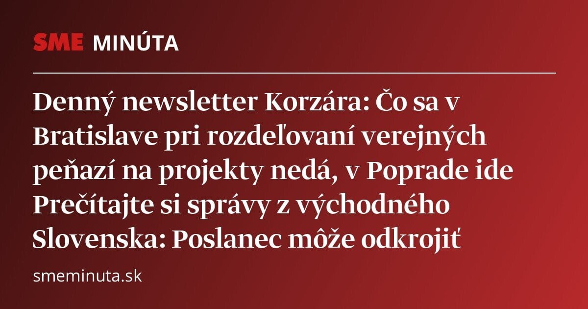Newsletter Korzára: Prečítajte si správy z východného Slovenska