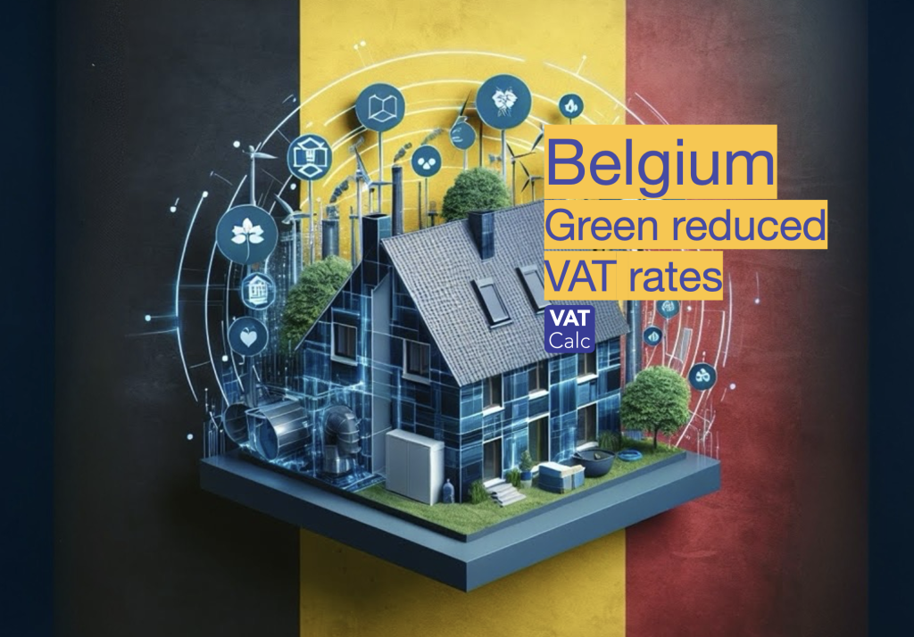Belgian green reduced VAT rates changes July 2025