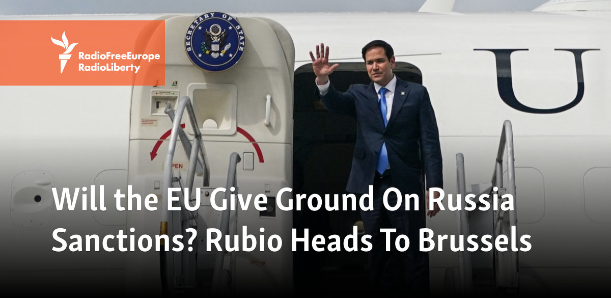 EU Faces Crossroads On Russia Sanctions As Rubio's NATO Debut Looms