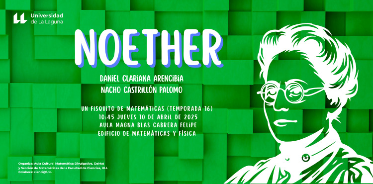 Un fisquito de matemáticas: Noether - ULL
