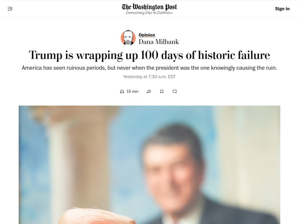 Trump is wrapping up 100 days of historic failure — America has seen ruinous periods, but never when the president was the one knowingly causing the ruin.