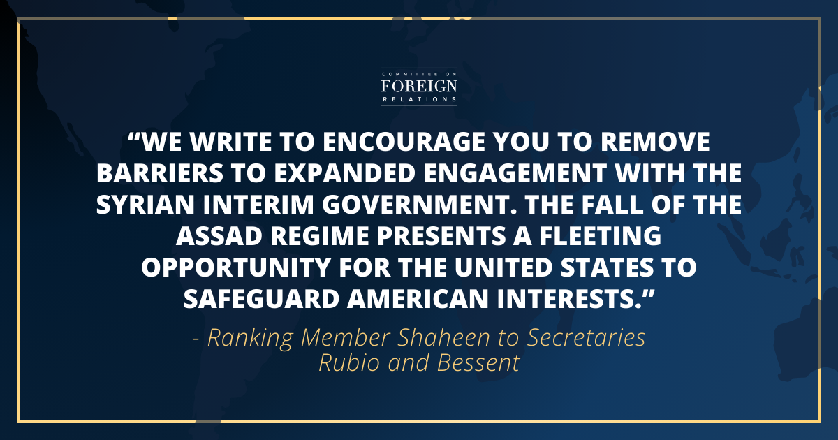 [2025-04-22] Ranking Member Shaheen Urges Administration to Remove...