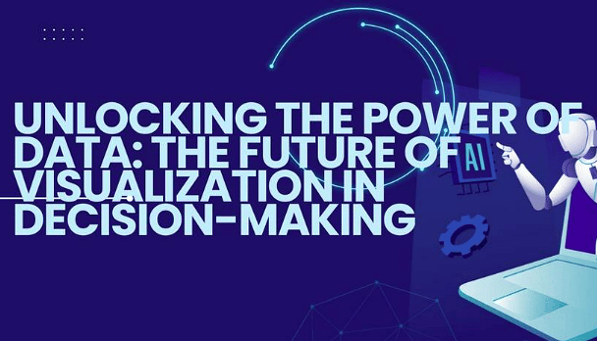 The Future of Visualization in Decision-Making