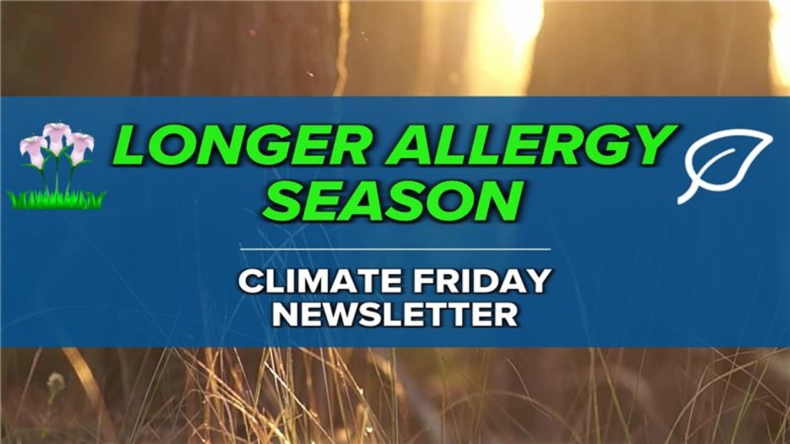 How are increasing temps impacting the allergy season? | Climate Friday