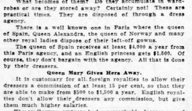 Article from 1920 detailing how Queen Mary does not resell her clothes unlike other European royals, but instead donates them to the London Needlework guild.