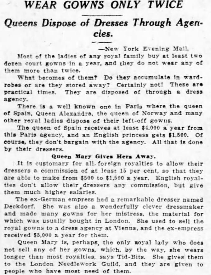 Article from 1920 detailing how Queen Mary does not resell her clothes unlike other European royals, but instead donates them to the London Needlework guild.