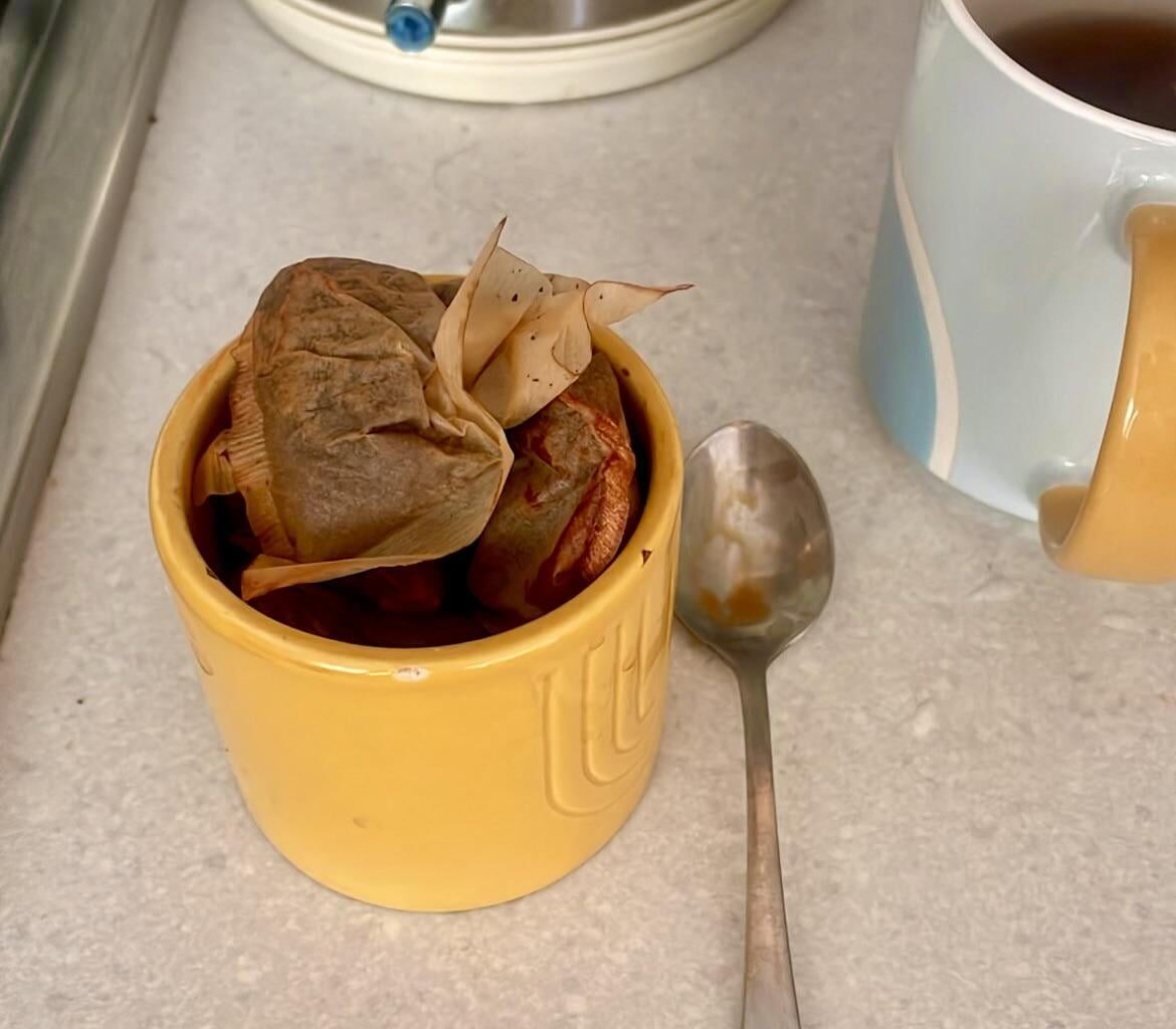 Who else’s Mum and Dad keep a teabag graveyard by the kettle?