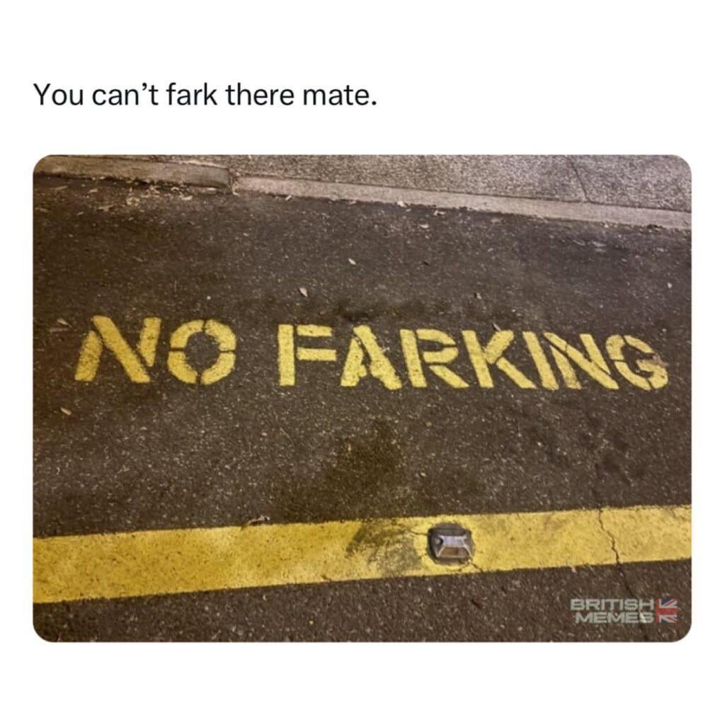 Can’t fark there mate
