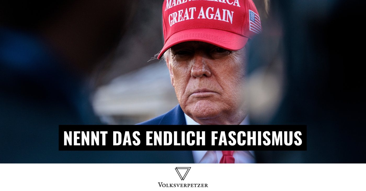 Trumps Regime nicht "Faschismus" nennen ist Realitätsverweigerung