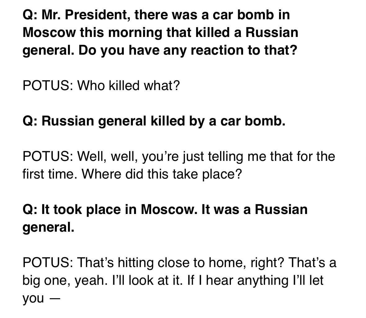 Does trump's Director of National Intelligence (DNI) even provide him a daily brief on world issues. He has no clue a russian general was vaporized.