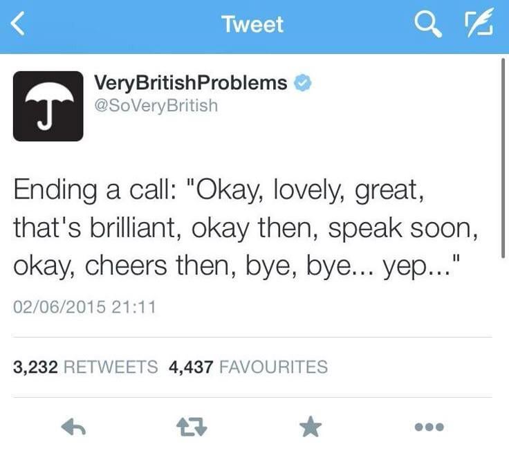 Proper British goodbye, innit?