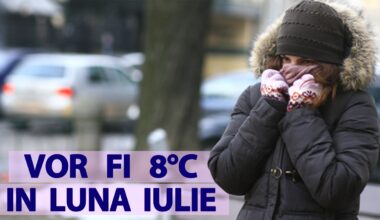 Vara e ca IARNA! Meteorologii Accuweather anunță temperaturi de 8 grade Celsius în luna lui cuptor, în România