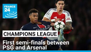 First round of Champions League semi-finals between PSG and Arsenal • FRANCE 24 English