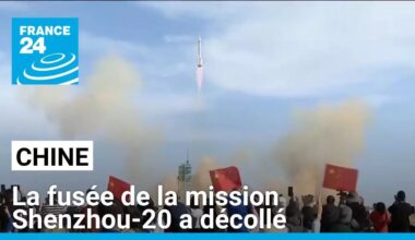 Chine : la fusée de la mission Shenzhou-20 a décollé, objectif Lune 2030 • FRANCE 24
