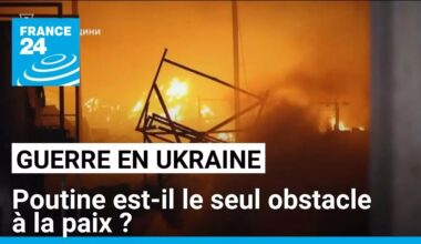 Guerre en Ukraine : Poutine est-il le seul obstacle à la paix ? • FRANCE 24