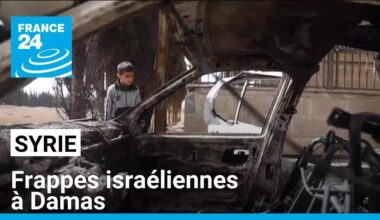 Moyen-Orient : Israël a mené des frappes près du palais de Damas en Syrie • FRANCE 24