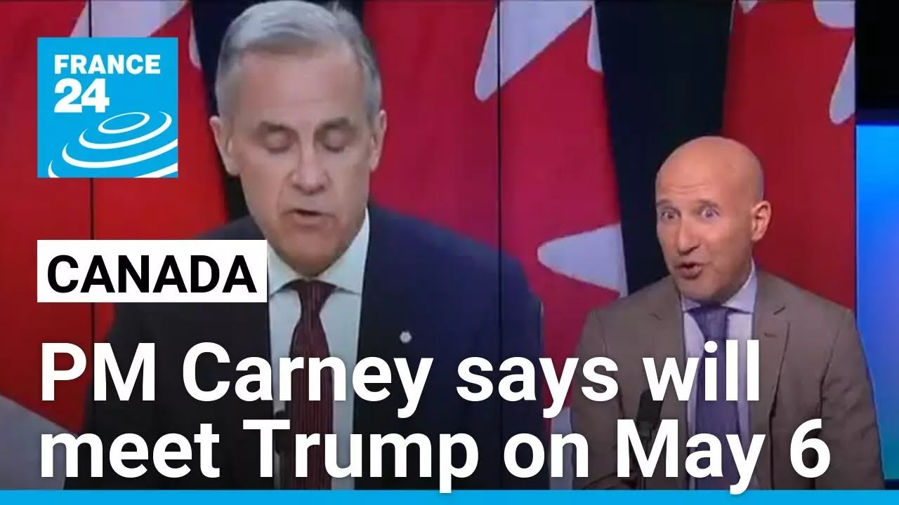 Canada PM Carney says will meet Trump in first post-election address • FRANCE 24 English
