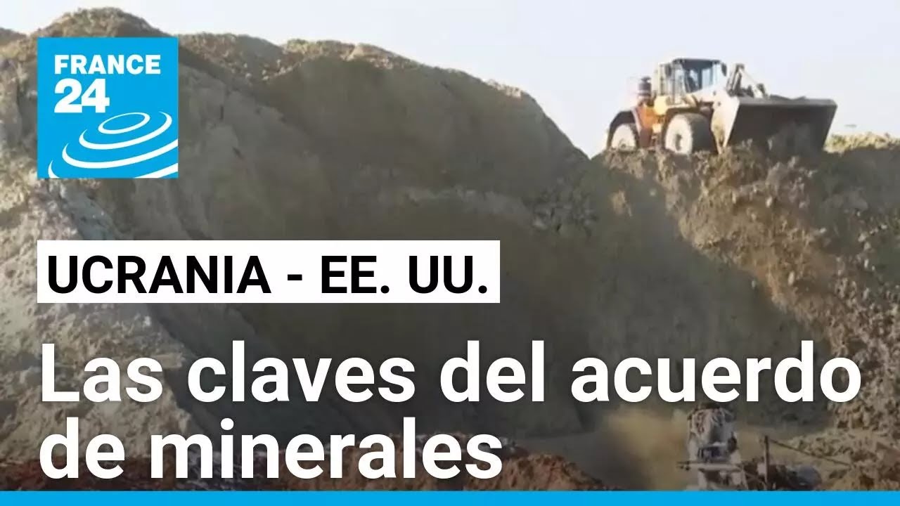 Los puntos claves del acuerdo de minerales firmado por Ucrania y EE. UU. • FRANCE 24 Español