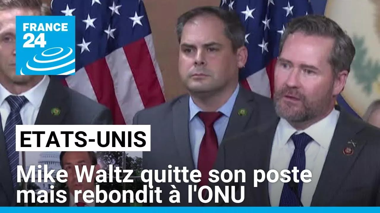 Mike Waltz à l'ONU : "On note chez Donald Trump une volonté de ne pas humilier" • FRANCE 24