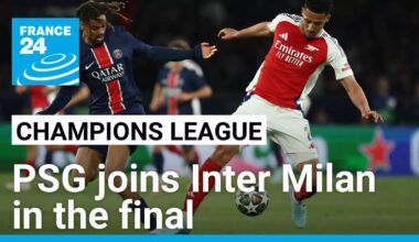 Paris Saint-Germain beats Arsenal to reach Champions League final against Inter Milan • FRANCE 24