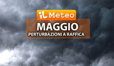 seconda metà di Maggio, niente Anticiclone; clima più fresco su mezza Italia e ancora Temporali