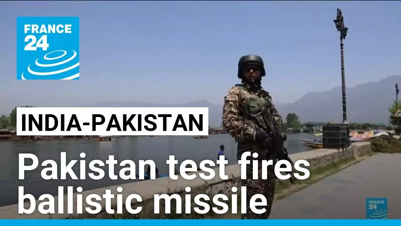 Pakistan test fires ballistic missile amid mounting tensions with India • FRANCE 24 English